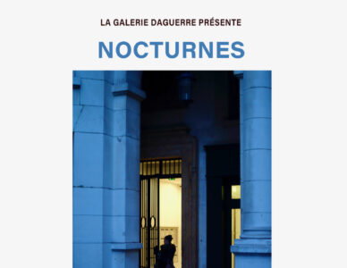 Nocturnes – 29 mars au 8 avril – Galerie Daguerre