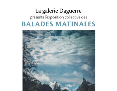 Exposition Balades matinales – 22 avril au 5 mai 2026 – Galerie Daguerre, 28 ter rue Gassendi Paris 14